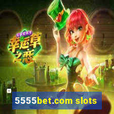 5555bet.com slots